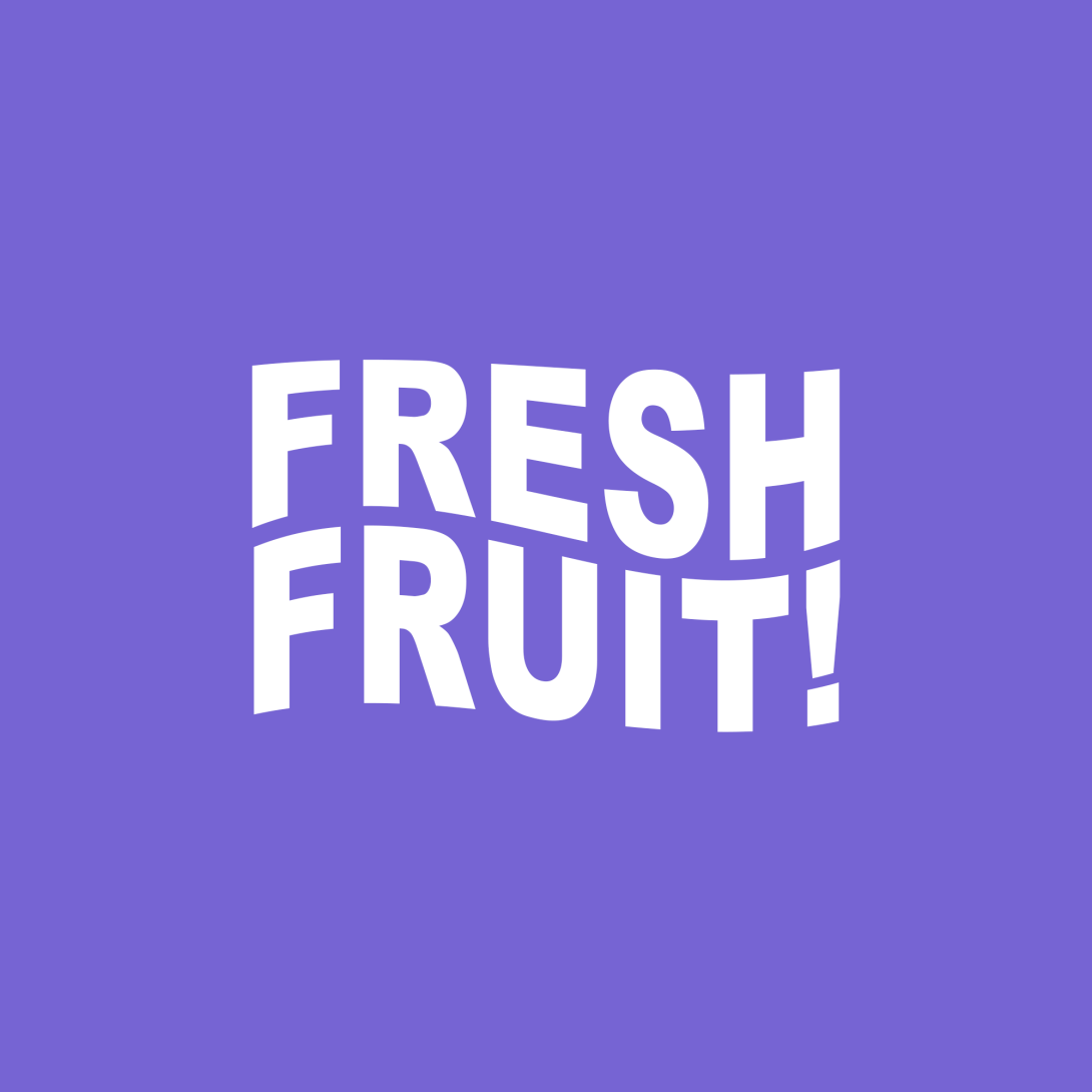 Fresh Fruit! Fresh Fruit!
